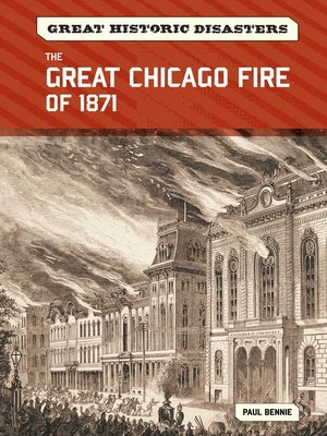 cover image of The Great Chicago Fire of 1871